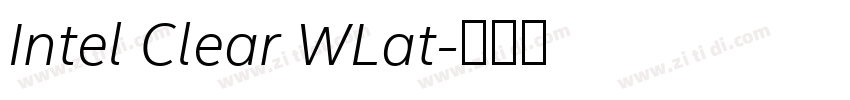 Intel Clear WLat字体转换 Intel Clear WLat字体转换